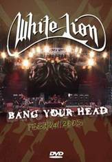 White Lion : Bang Your Head Festival 2005